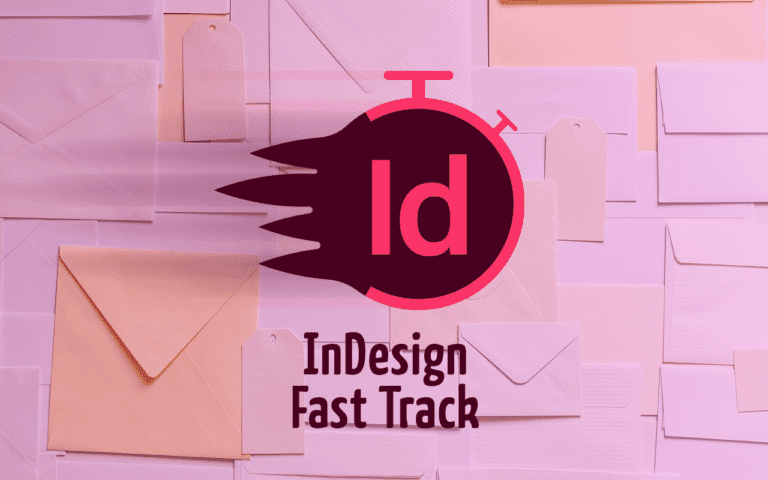 InDesign Fast Track Kursus for den travle