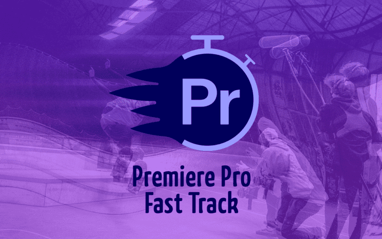 Premiere-Pro-Fast-Track-kursus