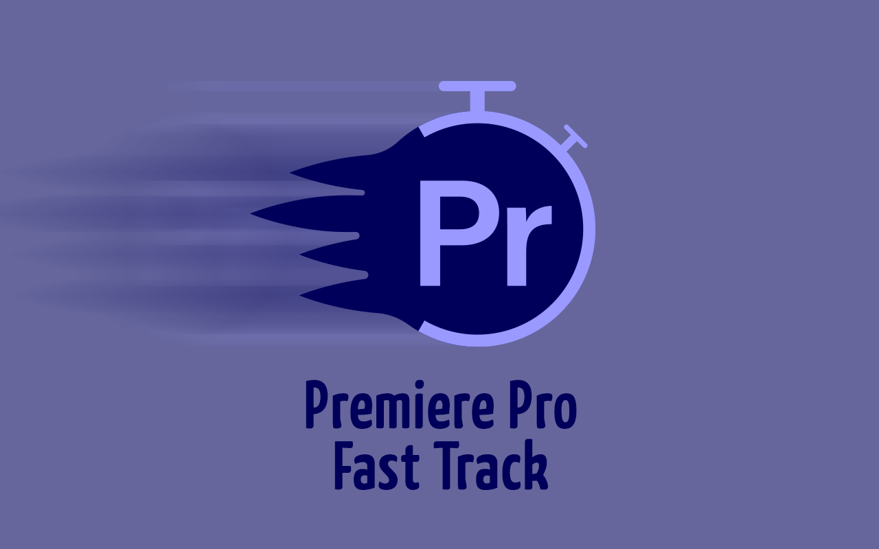 Premiere Pro Fast Track Kursus