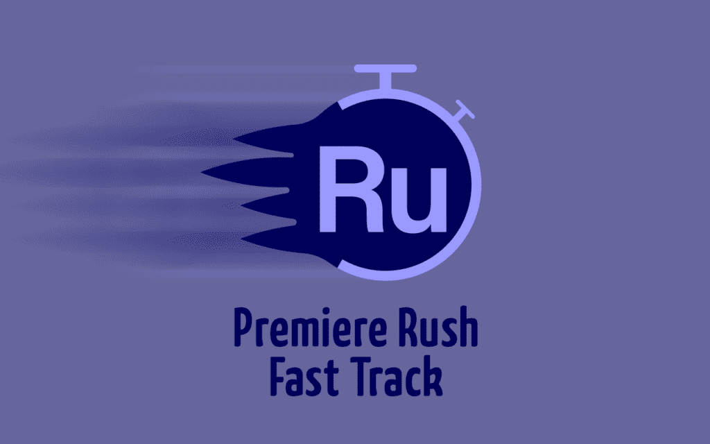 Premiere Rush Fast Track kursus
